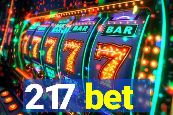 217 bet